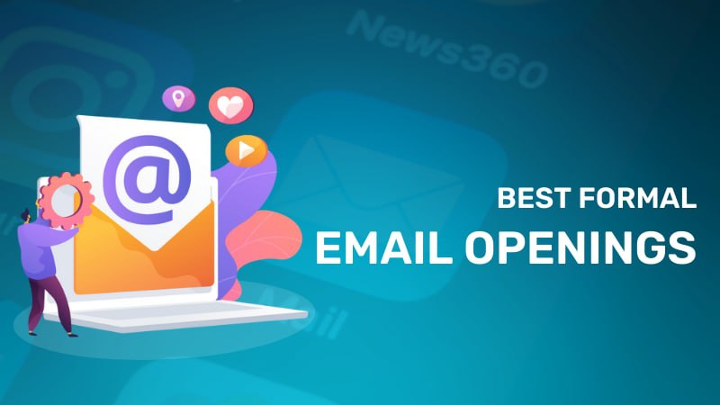 Phrases for Best Formal Email Openings