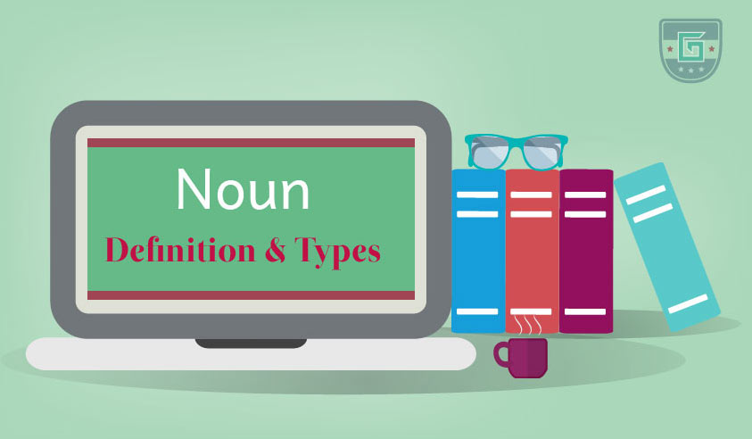 Noun: Definition & types | Learn English