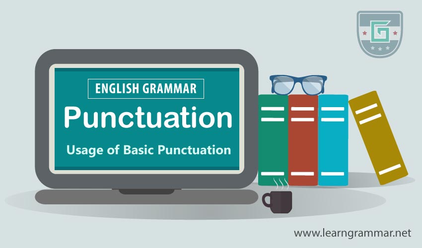 Punctuation Definition Types Usage Rules Learn English