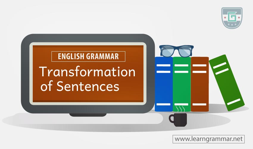 Transformation of sentences